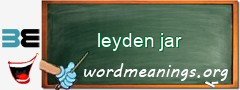 WordMeaning blackboard for leyden jar